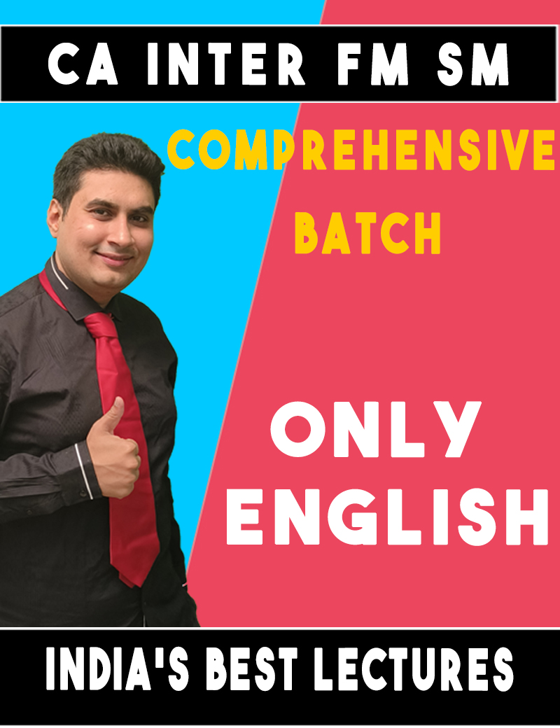 CA Inter FM SM  – ONLY ENGLISH Comprehensive Course